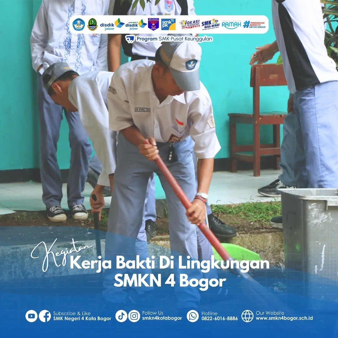Kerja bakti di lingkungan SMKN 4 BOGOR